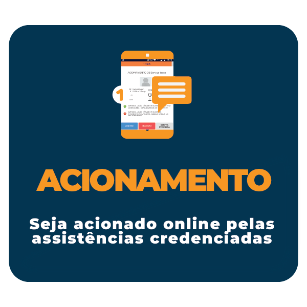 Seja acionado online pelas assistências credenciadas