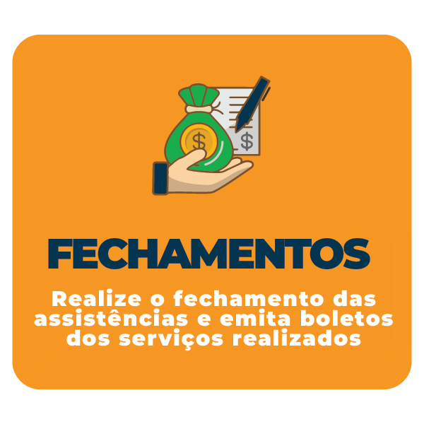 Realize o fechamento das assistências e emita boletos dos serviços realizados